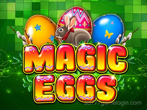 Magic Eggs